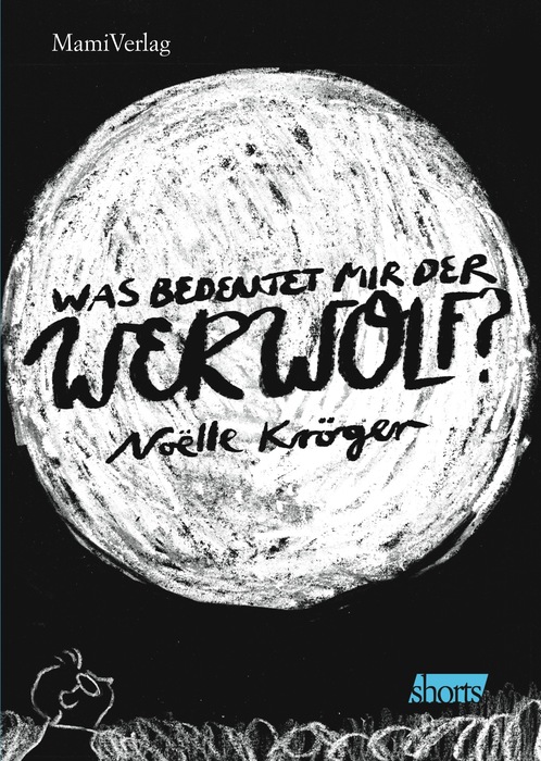 Was bedeutet mir der Werwolf?